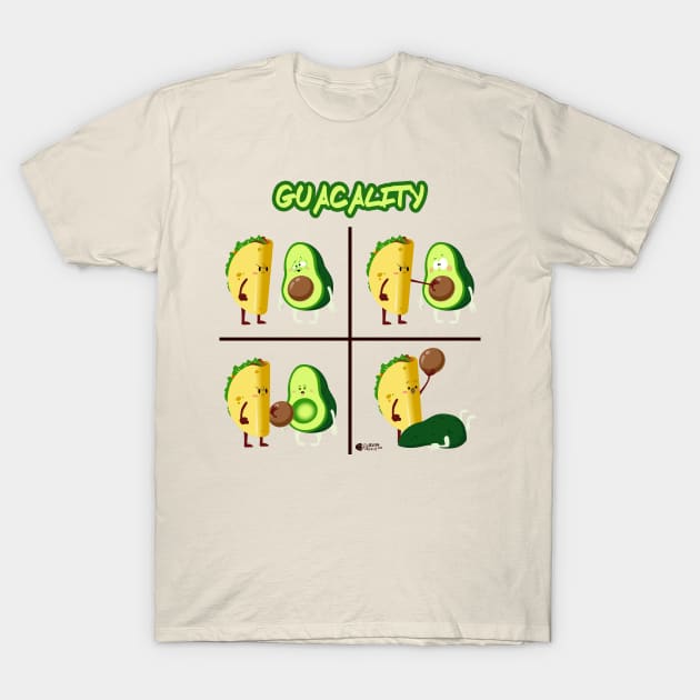 Guacality T-Shirt by cseguritanart